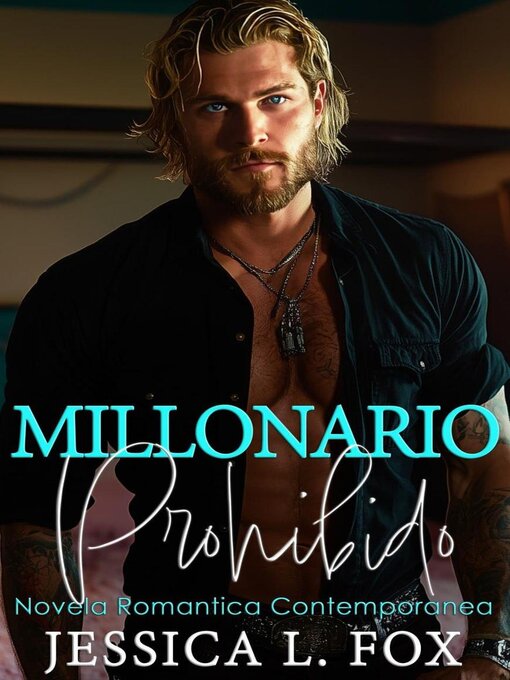Title details for Millonario Prohibido by Jessica L. Fox - Available